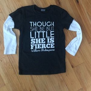Girls 5T long tee - “Though she be but little...”